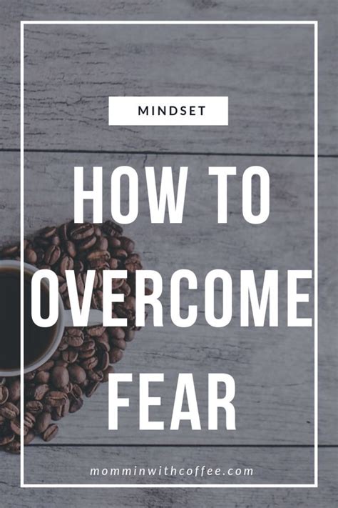 How To Overcome Fear Holding You Back In 2020 Overcoming Fear