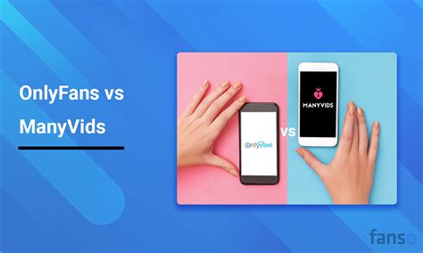 Manyvids Vs Onlyfans Which Is Best Platform For Selling Subscription