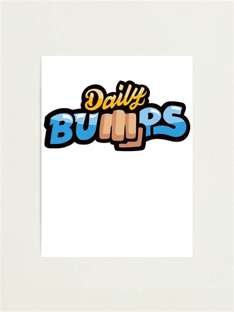Daily Bumps Logo Photographic Print For Sale By Rosiepfeffer Redbubble
