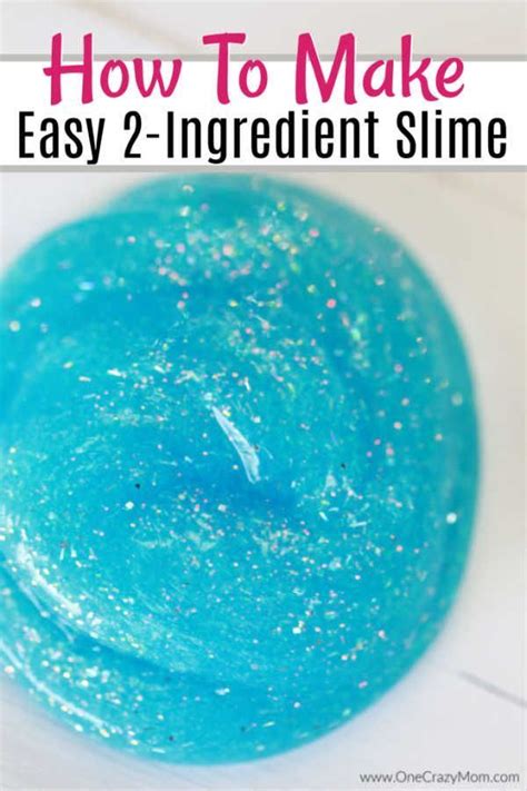 The Best 2 Ingredient Slime Diy Slime Recipe Easy Slime Recipe 2