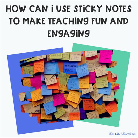 How Can I Use Sticky Notes To Make Teaching Fun And Engaging The Esl