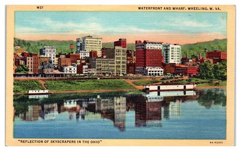 Mid 1900s Skyline Waterfront And Wharf Wheeling Wv Postcard United