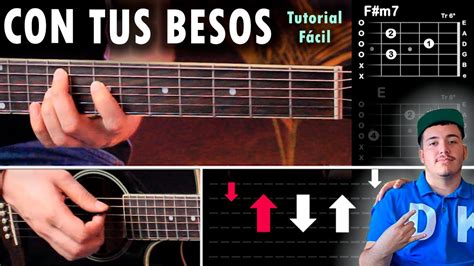 Con Tus Besos Eslabón Armado Guitarra Tutorial Acordes Youtube