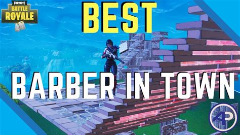 Best Barber In Town Fortnite Battle Royale Gameplay Youtube