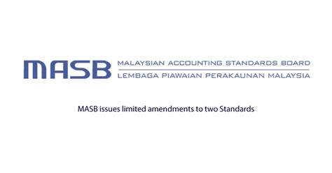 The malaysian financial reporting standards (mfrs) framework was introduced by the malaysian accounting standards board (masb) and came into effect on 1 january 2012. MASB issues limited amendments to two Standards