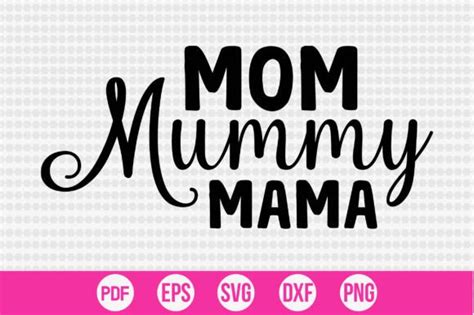 1 Mom Mummy Mama Svg Designs And Graphics