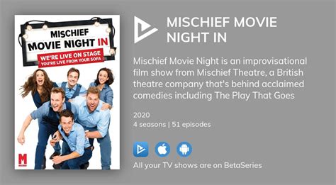 Where To Watch Mischief Movie Night In TV Series Streaming Online BetaSeries Com