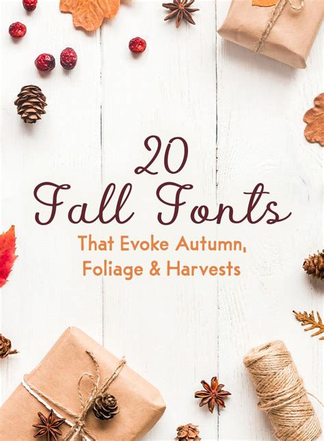 20 Fall Fonts That Evoke Autumn Foliage And Harvests Fall Fonts Warm