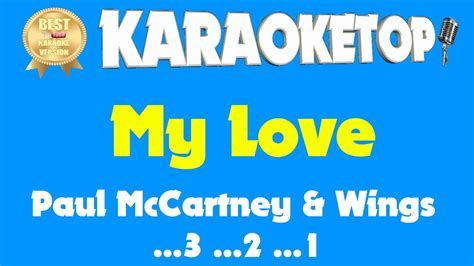My Love Paul Mccartney And Wings Karaoke And Lyric Version Audio