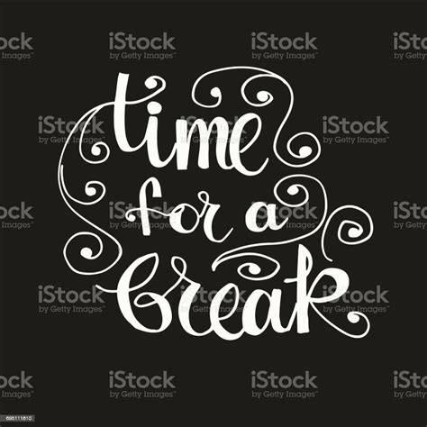 Time For A Break Stock Illustration - Download Image Now - iStock