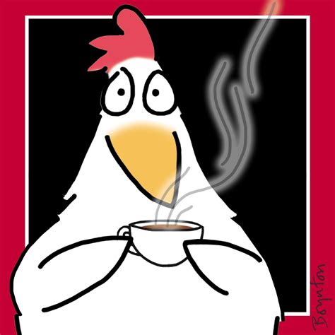 September 29 Is Coffee Day Chicken Crafts Chicken Art Funny