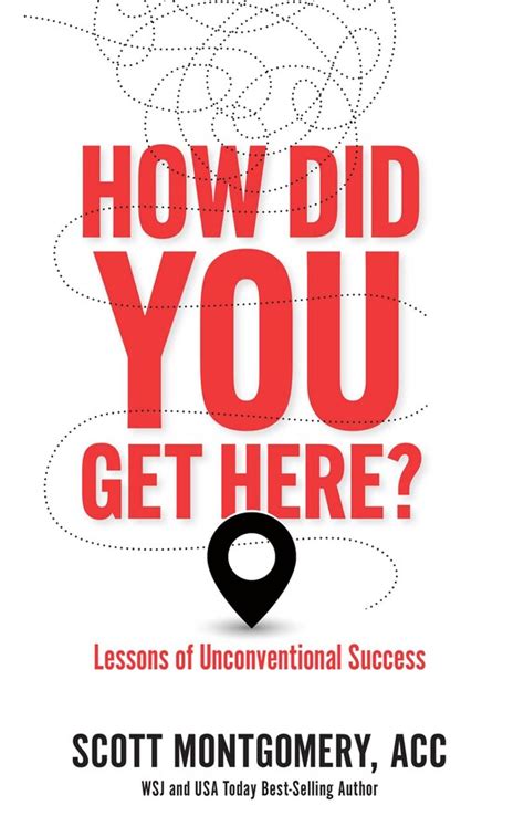 How Did You Get Here Book By Scott Montgomery Official Publisher
