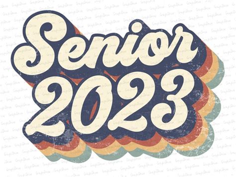 Retro Senior 2023 Png Vintage Design 2022 Sublimation T Shirt Etsy