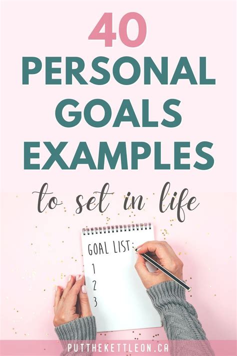 40 Personal Goals Examples To Set In Life Personal Goals List Personal