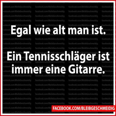 strophe 1 ding dong, party gong, der marathon beginnt diese nacht wird legendär, weil unser pegel stimmt ob teuer oder billig, ob armani ob lacoste scheißegal hauptsache willig, das paket kommt mit der post. Geburtstag Bilder Tennis Lovely Spruchreif Die 17 Besten ...