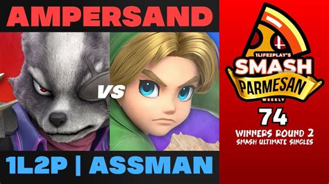 Ampersand Vs 1l2p Assman Smash Ultimate Singles Winners Round 2 Smash