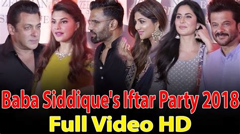 बाबा सिद्दीकी इफ्तार पार्टी 2018 Full Hd Video Salman Khan Jacqueline Fernandez Shilpa