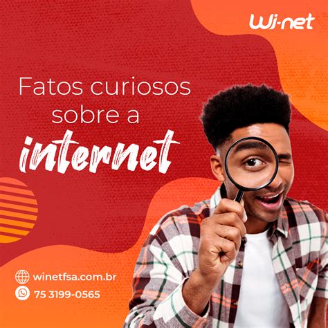FATOS CURIOSOS SOBRE A INTERNET WI NET