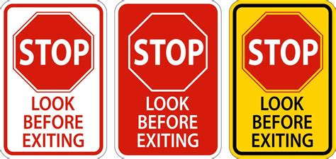 Stop Look Before Exiting Sign On White Background 6799865 Vector Art At