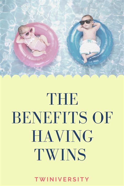 So at the same time twins can use these interest to catch up with more people than single agent. The Benefits of Having Twins - Twiniversity - #1 Resource ...