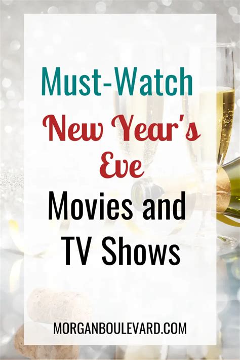 Must Watch New Years Eve Movies And Tv Show Episodes Celebrate And