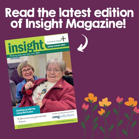 Insight Magazine Spring Summer 2023 St Cuthberts Hospice