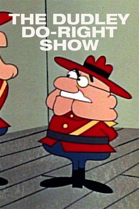 The Dudley Do Right Show Rotten Tomatoes