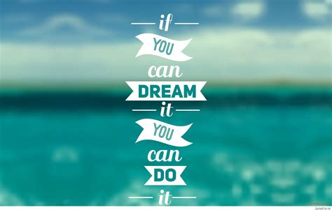 Dreams Inspire A Collection Of Quotes