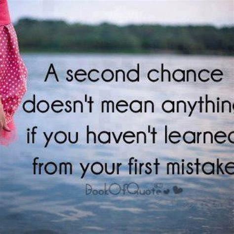 Second Chances Chance Quotes Image Quotes Inspirational Words