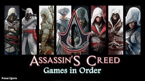 All 12 Assassins Creed Games In Order Updated For 2023