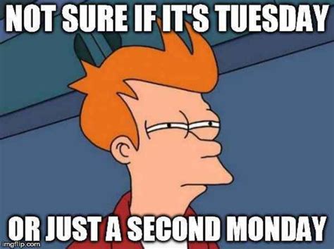 15 Happy Tuesday Memes To Get You Through The Week Tuesday Meme