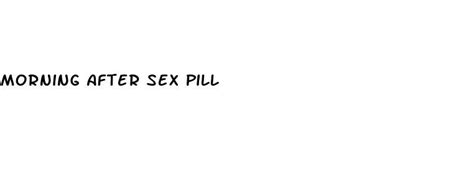 Morning After Sex Pill Ecptote Website