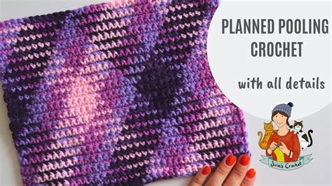 Planned Pooling Crochet With All Details Youtube