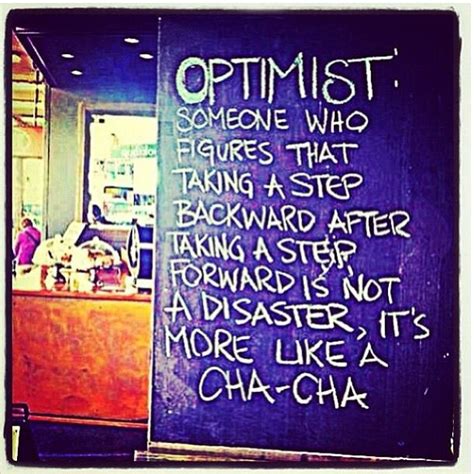 Optimist Cha Cha Cha Art Quotes Chalkboard Quote Art Mindfulness