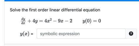 Solved Solve The First Order Linear Differential Equation