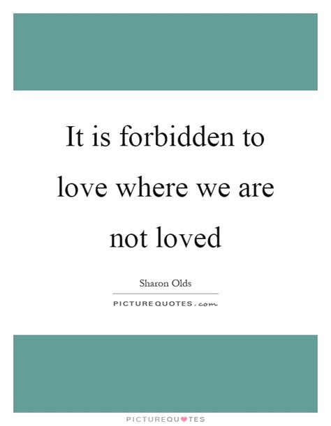 Quote On Forbidden Love Forbidden Love Quotes The Allure Of Forbidden Relationships See More