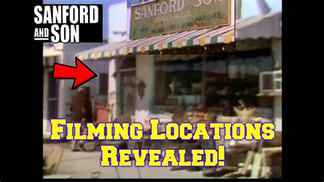 Sanford & Son FILMING LOCATIONS Revealed! Before and After/Then and Now