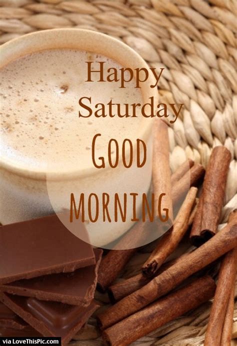 Happy Saturday Good Morning With Coffee Pictures Photos