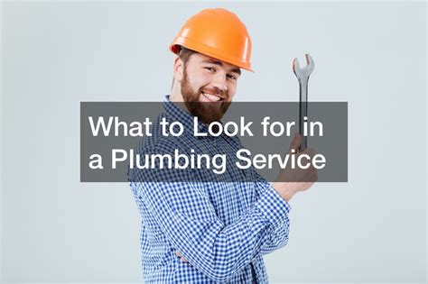 What To Look For In A Plumbing Service Blog Author