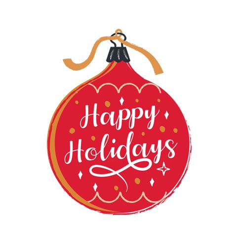 Happy Holidays Ornament Transparent Png And Svg Vector File