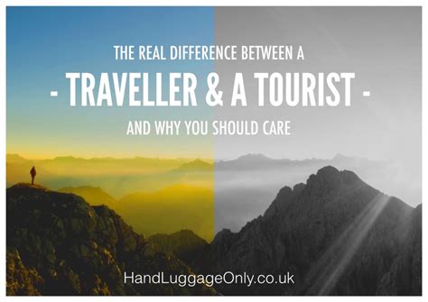 The Real Difference Between A Traveller And A Tourist And Why You