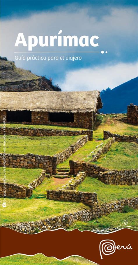 Guía Del Viajero Apurimac Es By Visit Peru Issuu