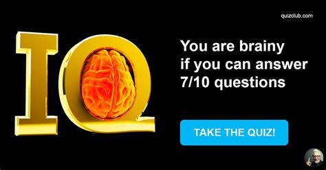 You Are Brainy If You Can Answer Trivia Quiz Quizzclub