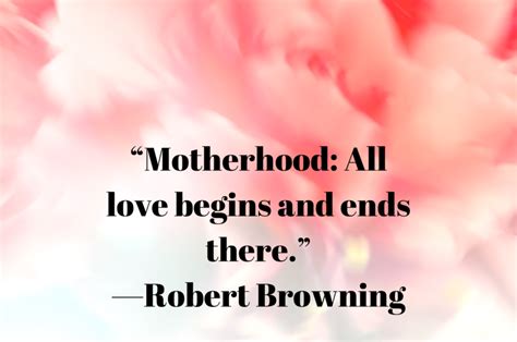 100 Mothers Day Quotes To Show Your Love Parade