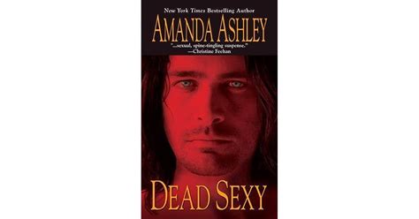 Dead Sexy By Amanda Ashley — Reviews Discussion Bookclubs Lists