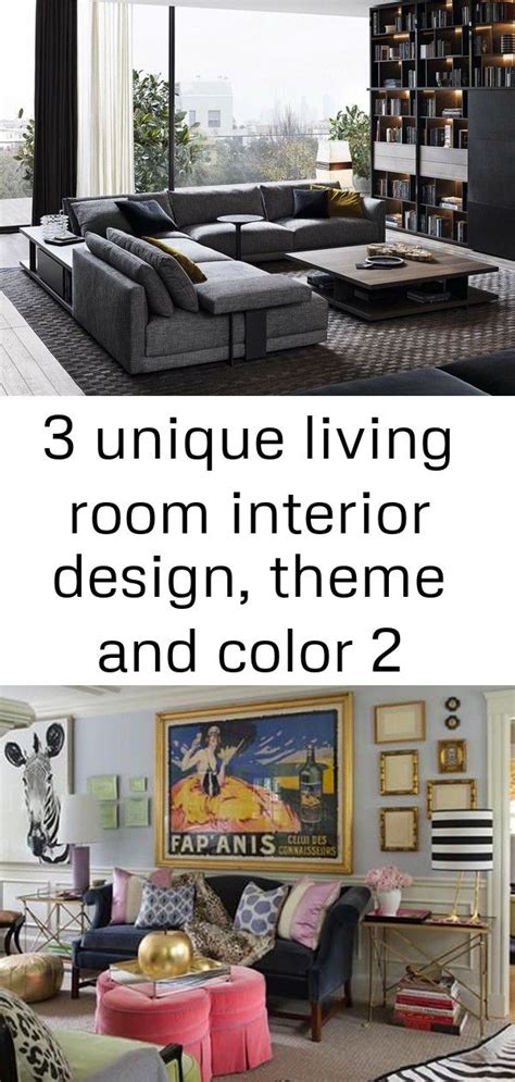 3 Unique Living Room Interior Design Theme And Color 2