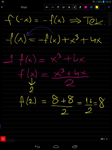 ƒ(x) tek fonksiyon olmak üzere, ƒ(x)=ƒ(-x) + x üzeri 3 + 4x olduğuna ...