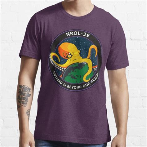 Nrol 39 Nothing Is Beyond Our Reach Space Octopus T Shirt For