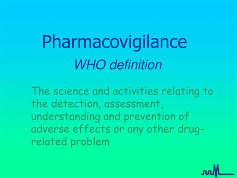 PPT - Pharmacovigilance WHO definition PowerPoint Presentation, free download - ID:828313