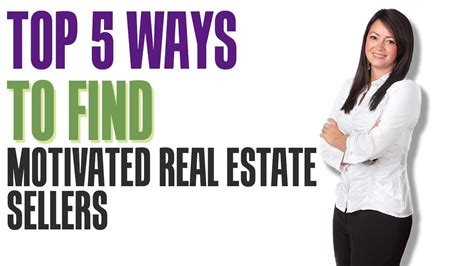top 5 ways to find motivated real estate sellers finding motivated vendors real story youtube